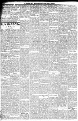 No dia 27/3/1910, o jornal publica o manifesto de Rui denunciando as irregularidades nas eleições