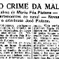Relembre os casos em que os romances envolveram violência e ocultação de corpos em malas Relembre os casos em que os romances envolveram violência e ocultação de corpos em malas