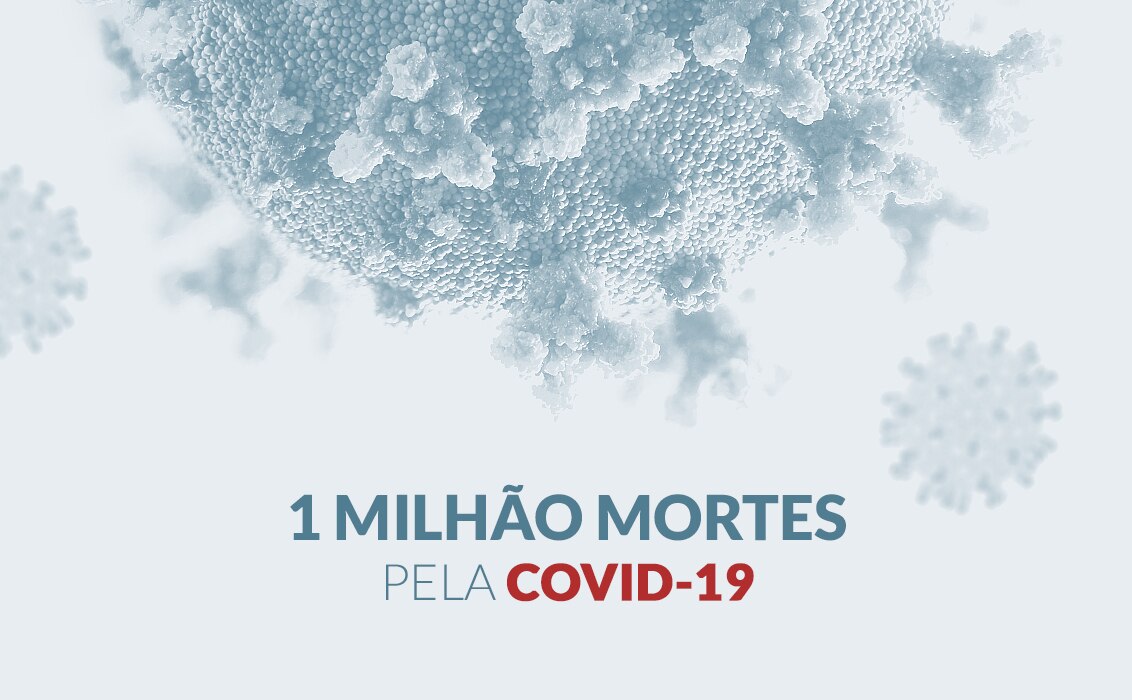 Mundo tem 1 milhão de mortos pela covid 19 Para onde vai a pandemia