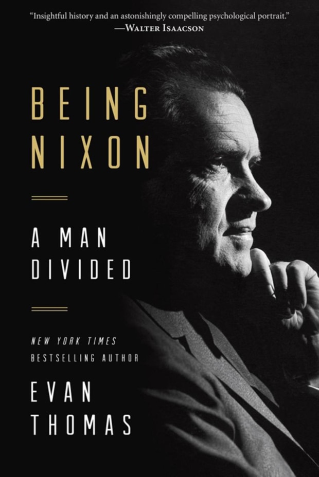 Being Nixon: A Man Divided (Evan Thomas)