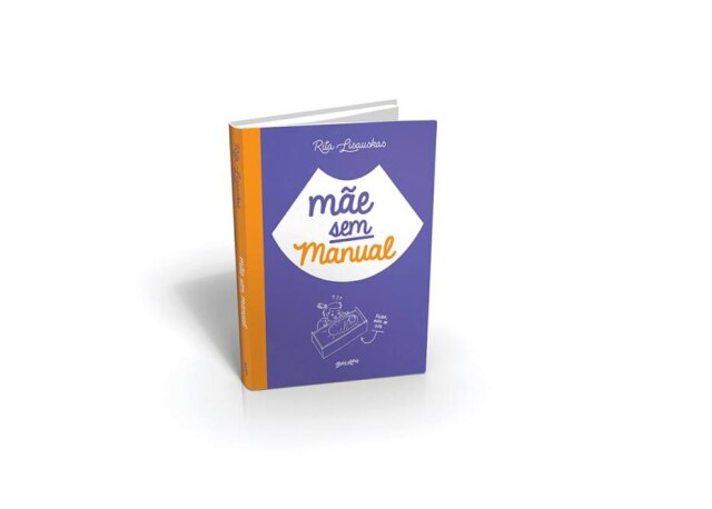 Divulgação Capa do livro 'Mãe sem Manual'.