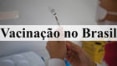 Brasil tem 76,95% da população com duas doses ou dose única contra covid