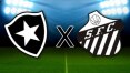 Botafogo x Santos: onde assistir ao vivo ao jogo pelo Brasileirão