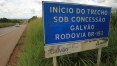 Governo deve retomar concessão da BR-153 entre Goiás e Tocantins