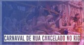 São Paulo se junta ao Rio e cancela Carnaval de...
