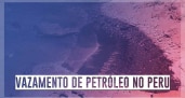 Peru isola praias após vazamento de petróleo