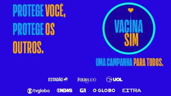 Consórcio de veículos de imprensa, formado por TV Globo, G1, GloboNews, O Globo, Extra, O Estado de S. Paulo, Folha de S.Paulo e UOL, lança o movimento "Vacina Sim" Foto: Estadão