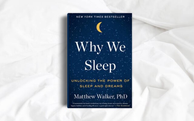 Livro "Porque nós dormimos", por Matthew Walker