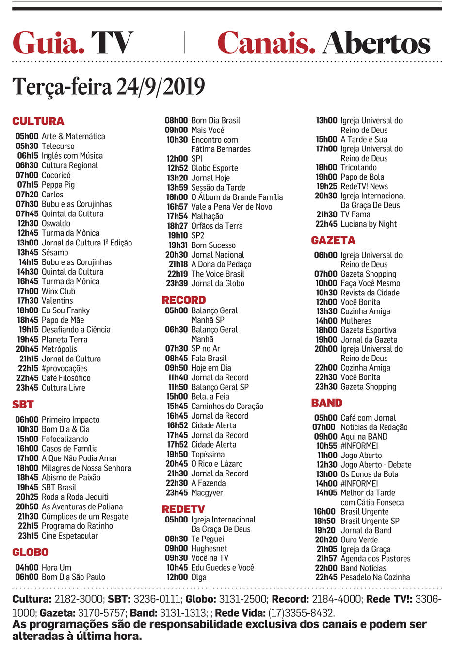 Programação da TV Aberta Cultura Estadão Programação da TV Aberta Cultura Estadão