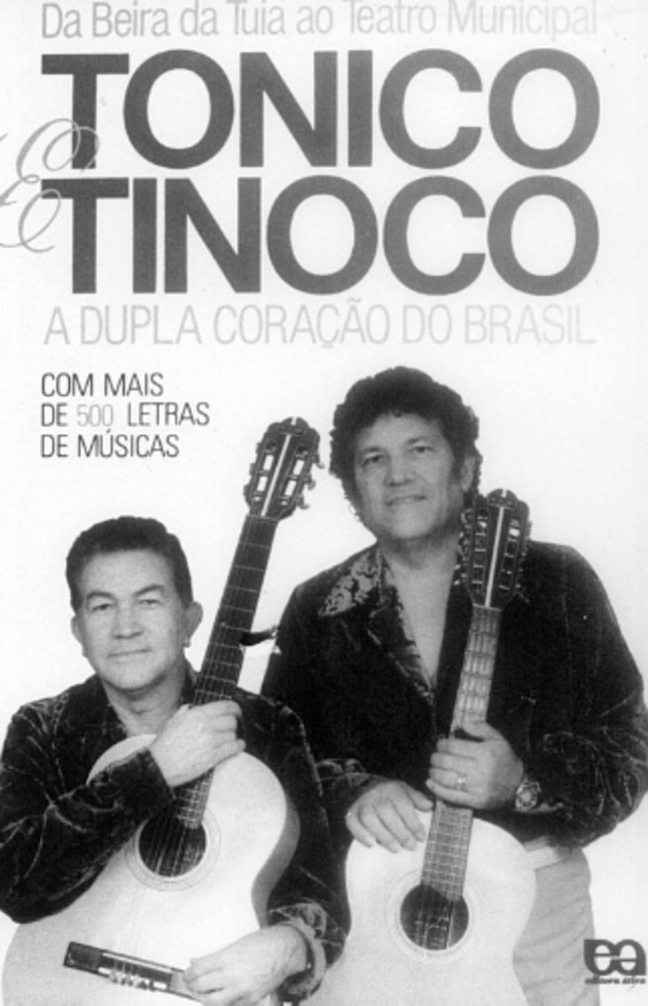 Tonico E Tinoco Morreu