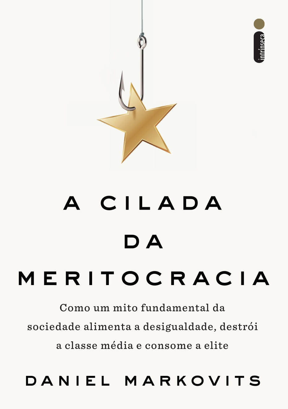 A cilada da meritocracia