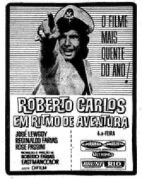Anúncio do filme <a href='http://acervo.estadao.com.br/pagina/#!/19680402-28520-nac-0047-999-47-clas' target='_blank'>Roberto Carlos em Ritmo de Aventura</a>, publicado em 02/4/1968.