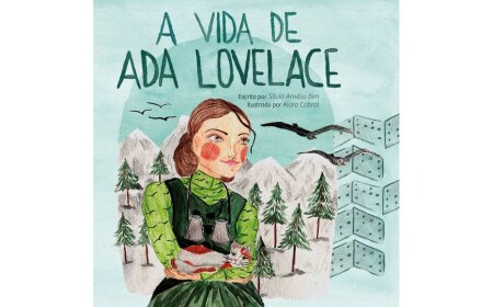 https://link.estadao.com.br/noticias/cultura-digital,livro-sobre-ada-lovelace-inspira-meninas-ao-mundo-da-computacao,70002540296 https://link.estadao.com.br/noticias/cultura-digital,livro-sobre-ada-lovelace-inspira-meninas-ao-mundo-da-computacao,70002540296