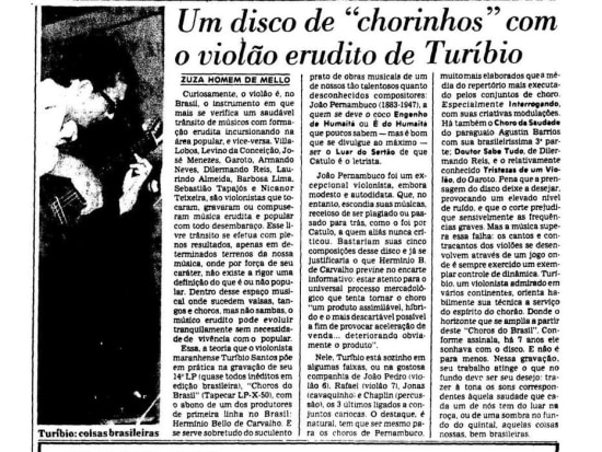 A crítica do disco de Turíbio Santos, 'Choros do Brasil', publicada em 18/4/1978, foi a primeira contribuição do pesquisador para o Estadão