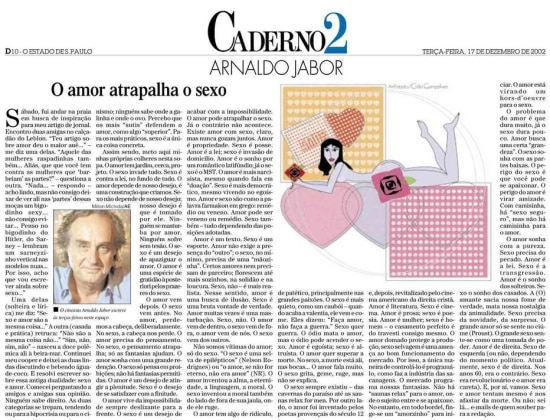 Artigo "O amor atrapalha o sexo" de, Arnaldo Jabor, publicado em 17/12/2002