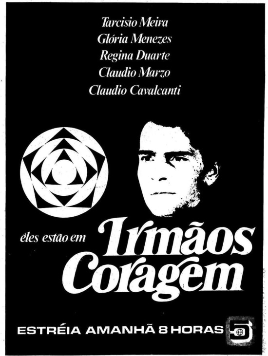 Anúncio da estreia da novela Irmãos Coragem, com Tarcísio Meira, em 1970.
