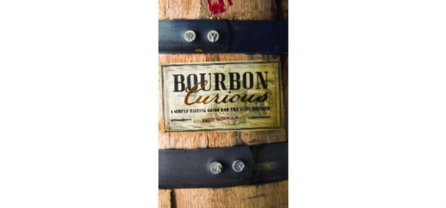 Divulgação Bourbon Curious: a Tasting Guide to the Savvy Drinker
