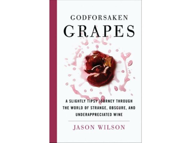 Reprodução Godforsaken Grapes, de Jason Wilson