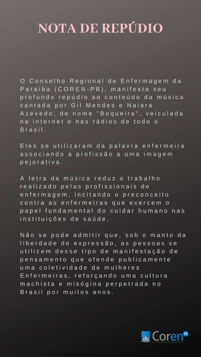 Conselho Regional de Enfermagem da Paraíba (Coren-PB) Nota de repúdio divulgada pelo Conselho Regional de Enfermagem da Paraíba.
