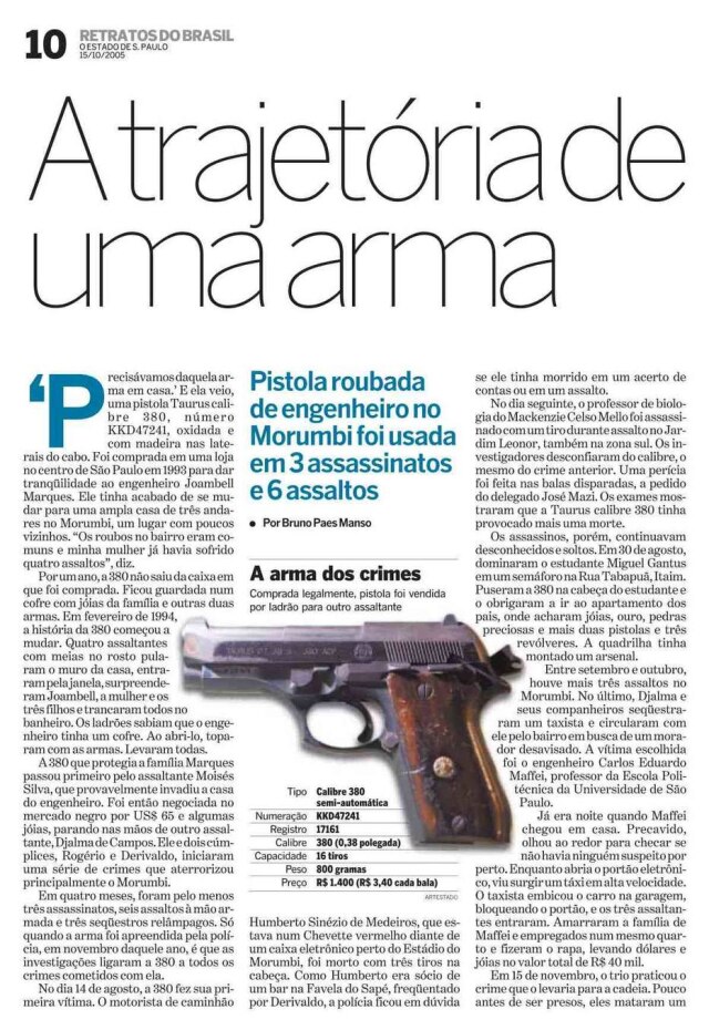 Acervo Estadão Página do caderno especial Retratos do Brasil - Armas - publicado em 15/10/2005.