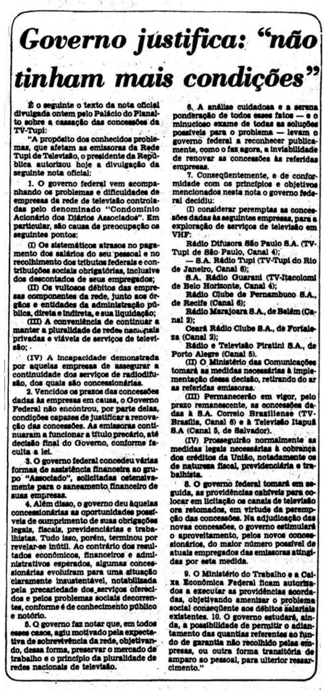 Acervo / Estadão Íntegra da nota oficial divulgada pelo governo federal sobre o fechamento da TV Tupi, em 16 de julho de 1980