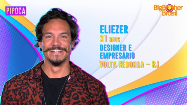 Eliezer, tem 31 anos e é de Volta Redonda, no Rio de Janeiro, e estará no 'BBB 22' 