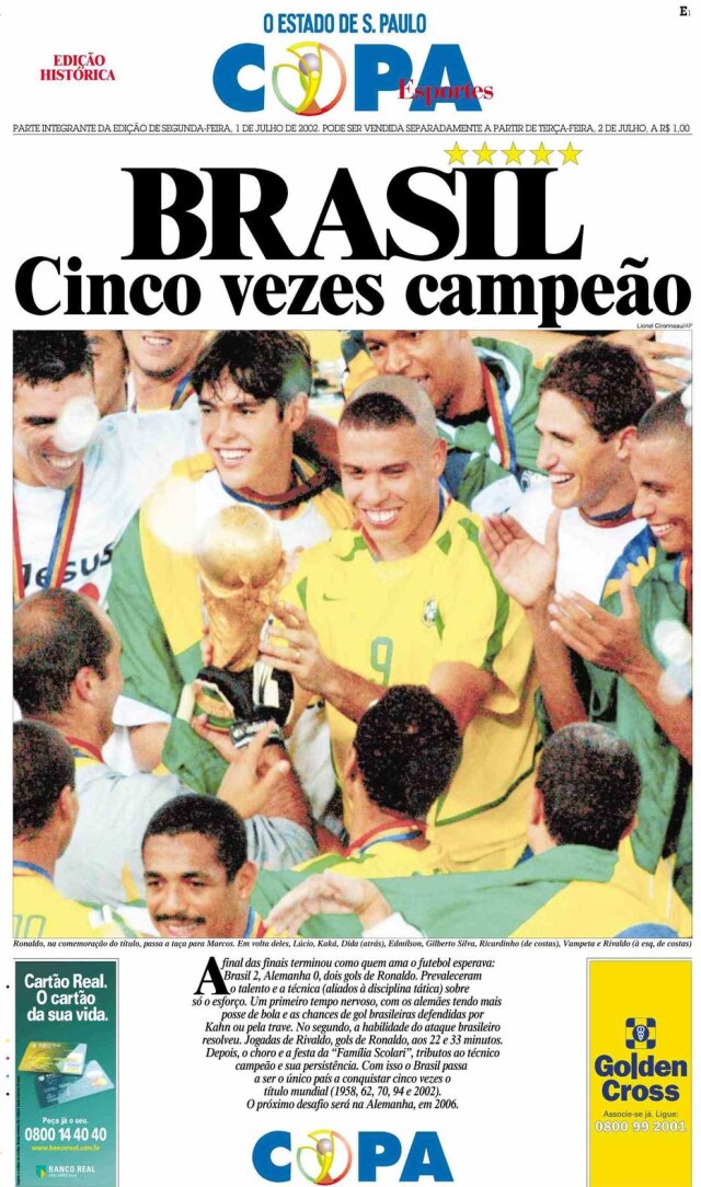 Brasil 2 x 0 Alemanha no Estadão de 1/7/2002.