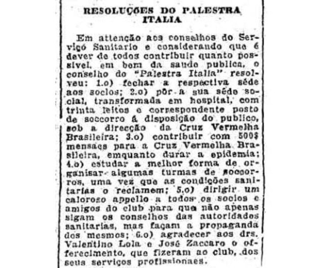 Acervo/Estadão Leitos foram improvisados nas dependências do Clube Palestra Itália em 1918.Clique aqui para ler a notícia do Estadão de 26/10/1918