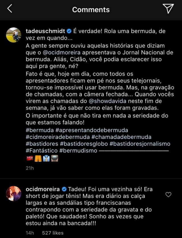Instagram/@tadeuschmidt O jornalista Cid moreira comentou a publicação de Tadeu Schmidt sobre usar bermuda durante o jornal.