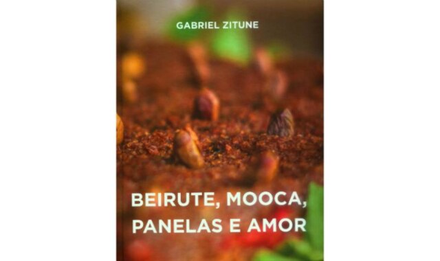 Reprodução Capa do livro Beirute, Mooca, panelas e amor
