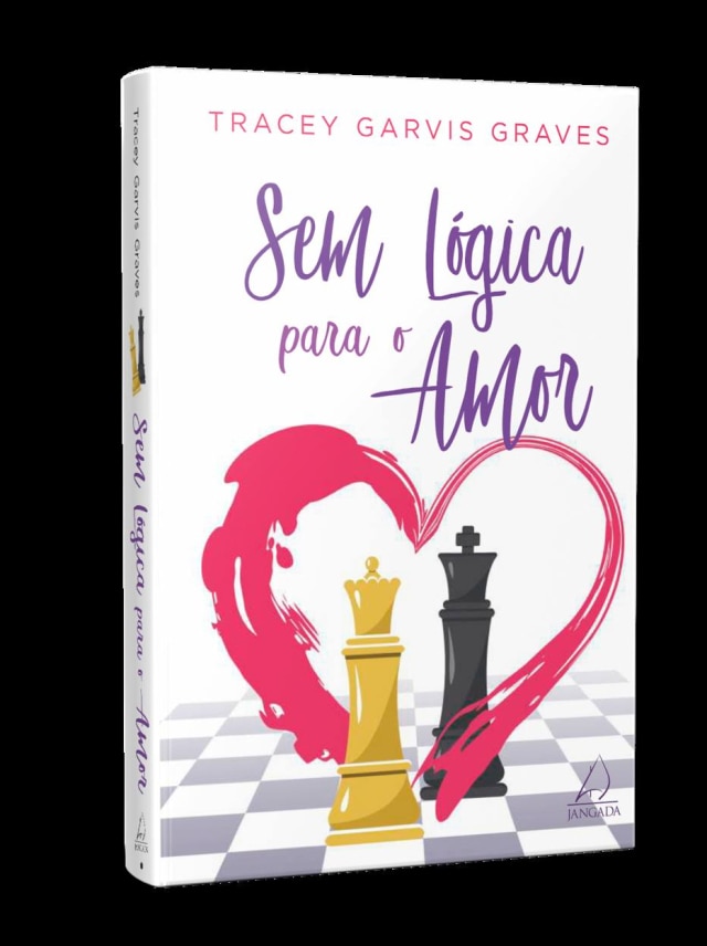 Reprodução/Editora Jangada 'Sem Lógica Para O Amor', novo livro da americana Tracey Garvis Graves