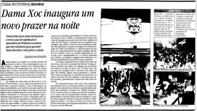 Estadão Novidade na noite paulistana.