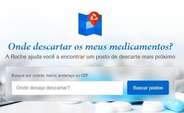 Roche Para descobrir o ponto de coleta para descarte de remédios vencidos mais próximo, entre no site www.roche.com.br e pesquise pelo CEP.